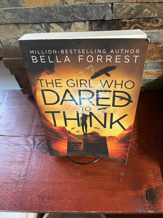 The Girl who Dared to Think