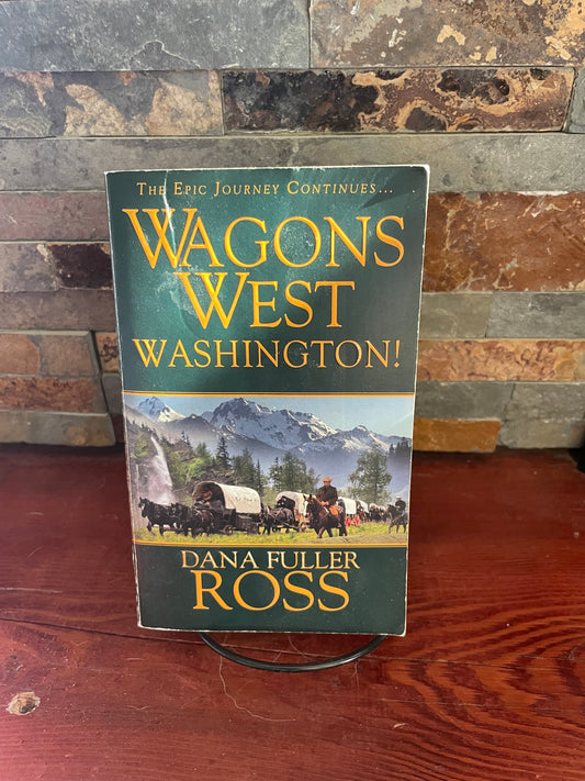 Wagons West Washington