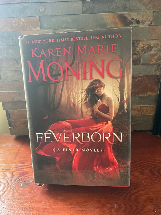 Feverborn by Karen Marie Moning