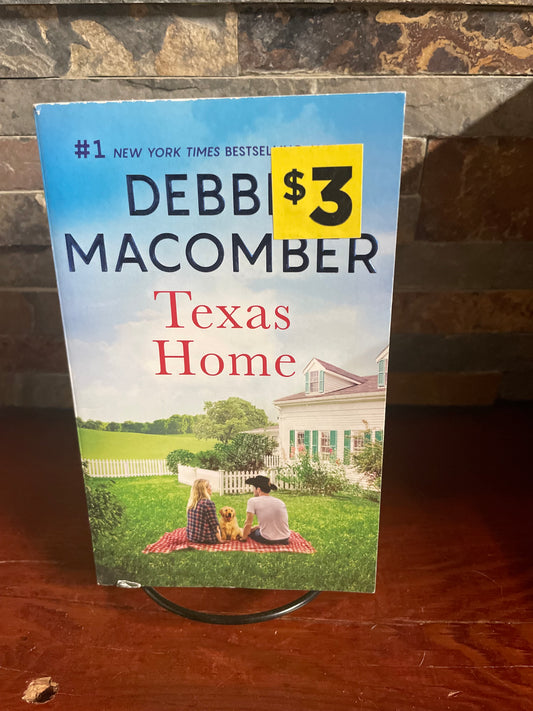 Texas Home by Debbie Macomber