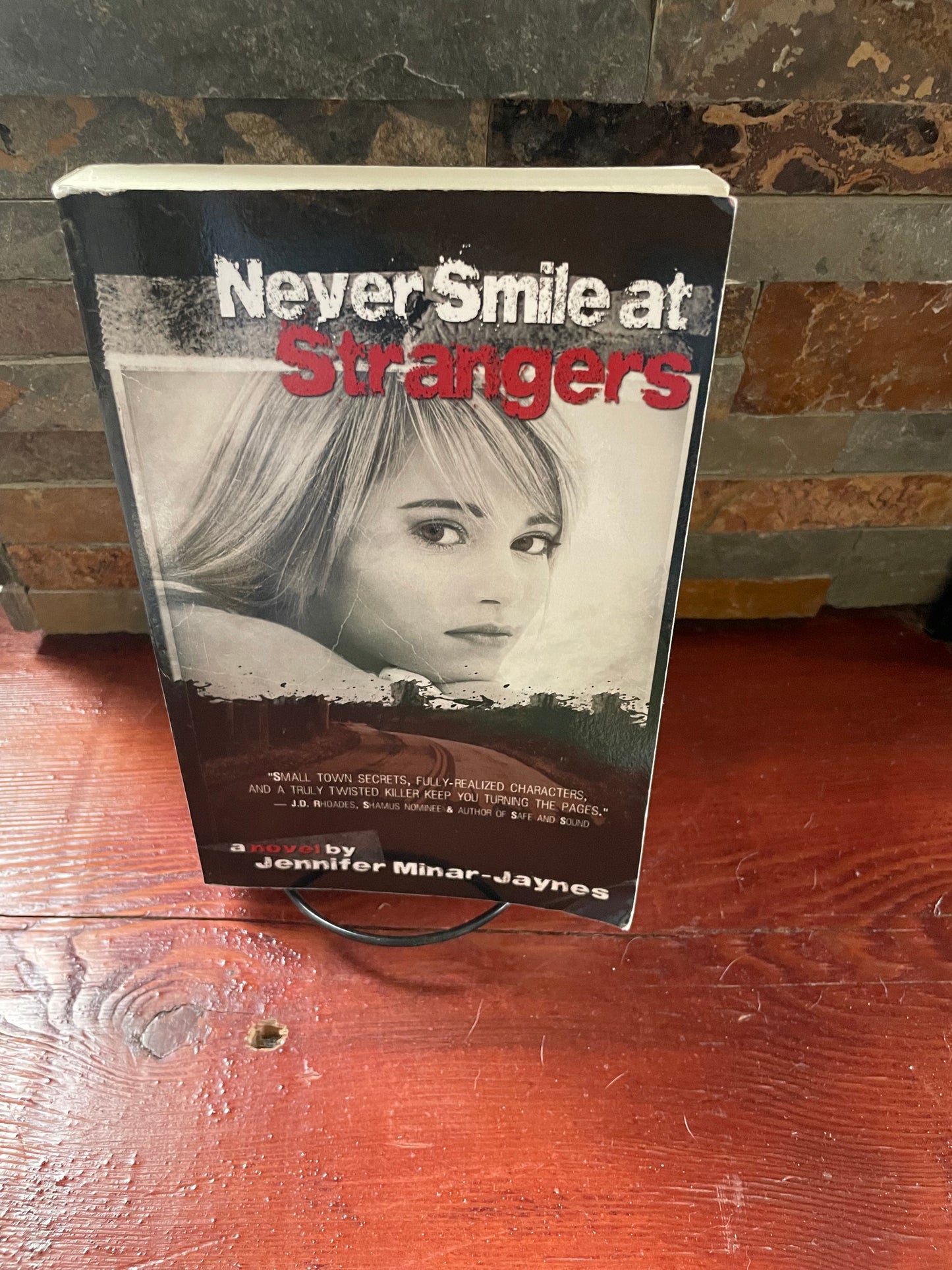 Never Smile at Strangers by Jennifer Minar-Jaynes