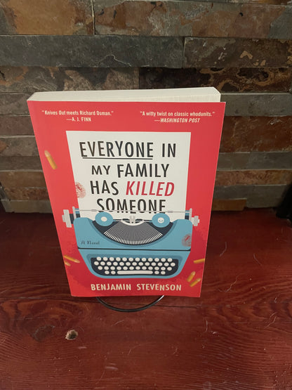 Everyone in My Family has Killed Someone by Benjamin Stevenson