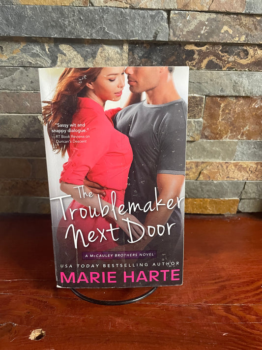 The Trouble Maker Next Door by Marie Harte