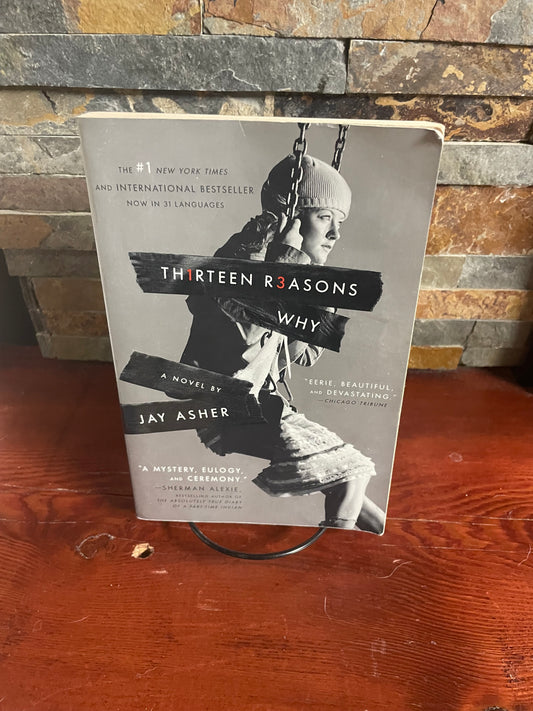 Thirteen Reasons Why by Jay Asher