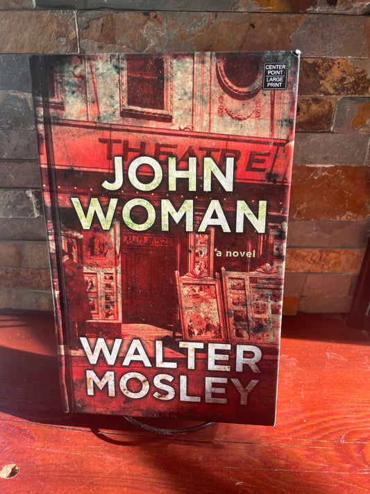 John Woman by Walter Mosley