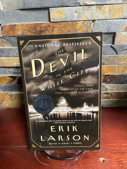 Devil in a white City by Erik Larson