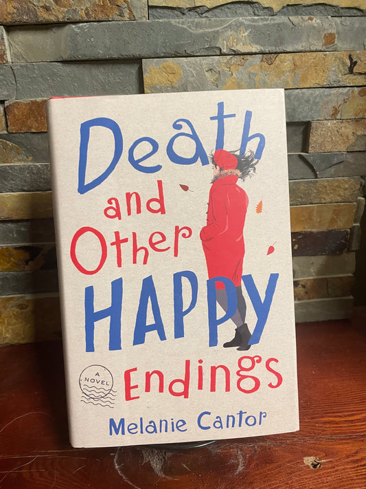 Death and other Happy Endings