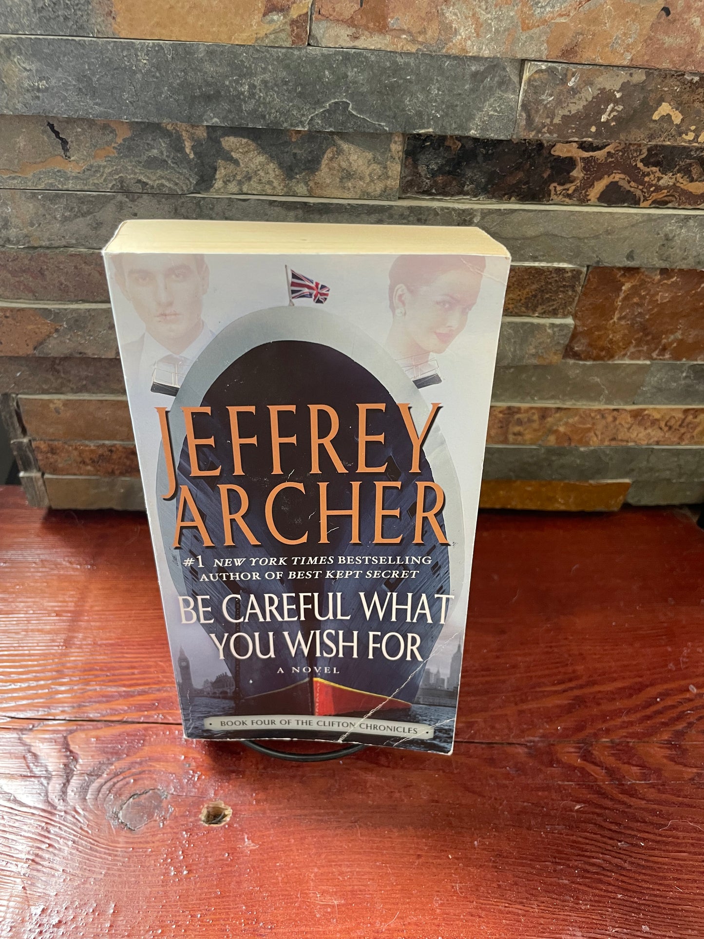 Be careful What You Wish For by Jeffery Archer