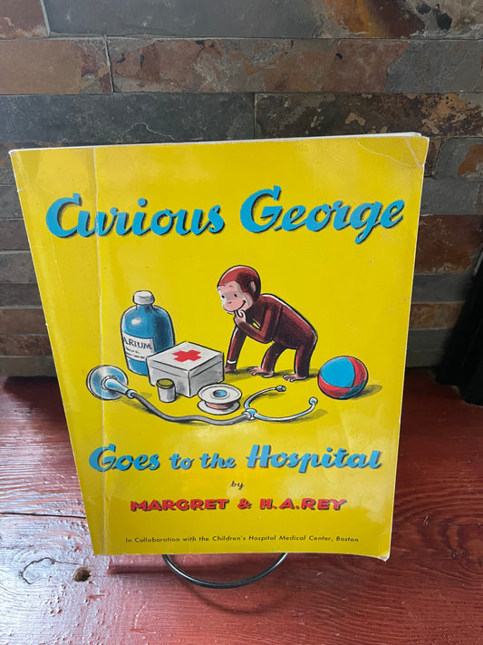 Curious George Goes to the Hospital