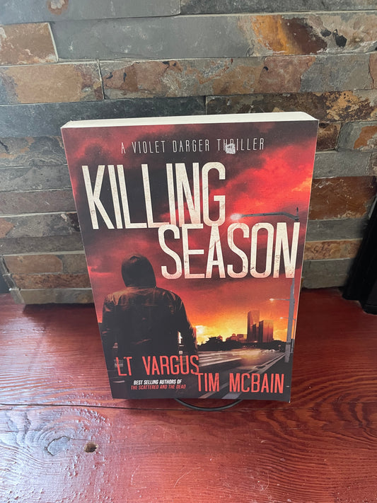 Killing Season by LT Vargus & Tim McBain