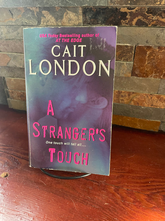 A Stranger’s Touch by Cait London