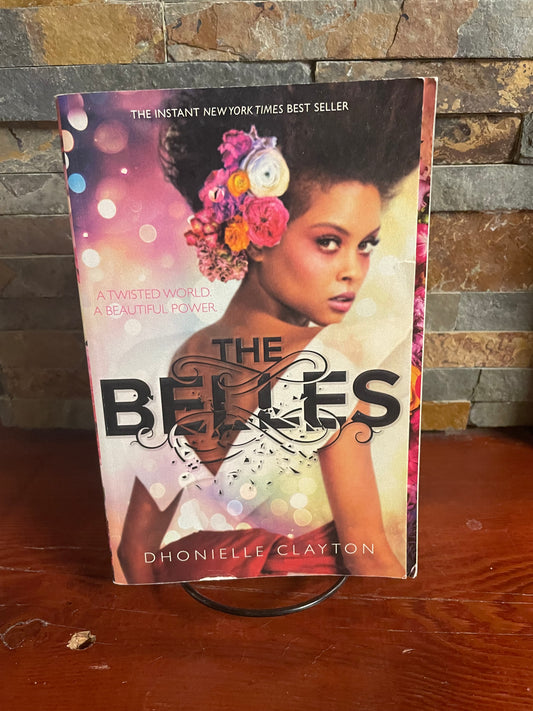 The Belles by Dhonielle Clayton