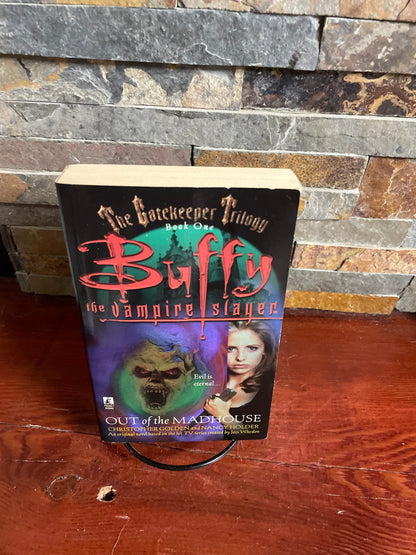 Buffy The Vampire Slayer : Out of The Madhouse by Nancy Holder