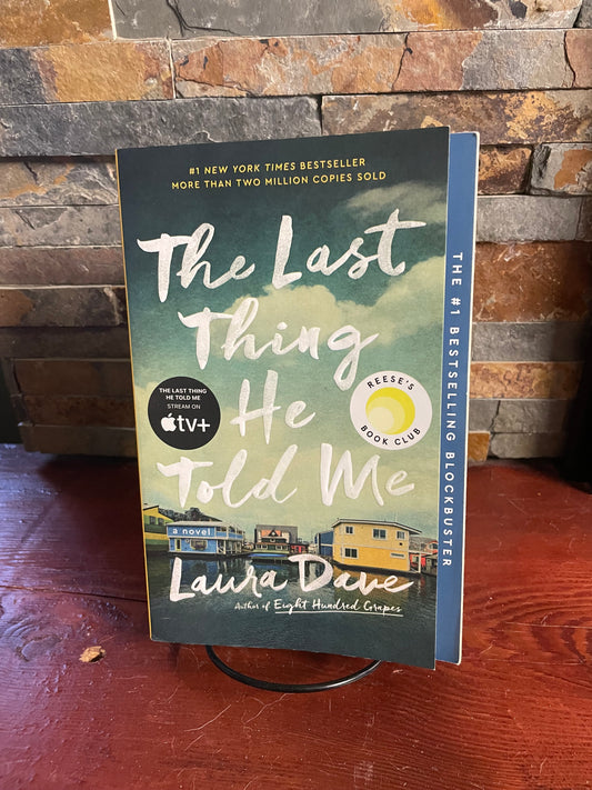 The Last Thing He Told Me by Laura Dave