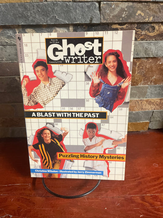 Ghost Writer A Blast From the Past by Christina Wilsdon