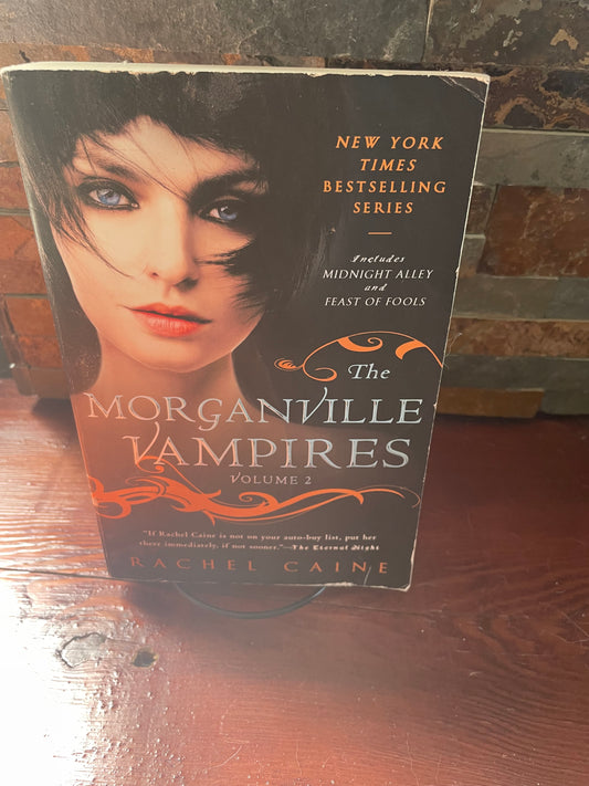 Morganville Vampires Volume 2 by Rachel Caine