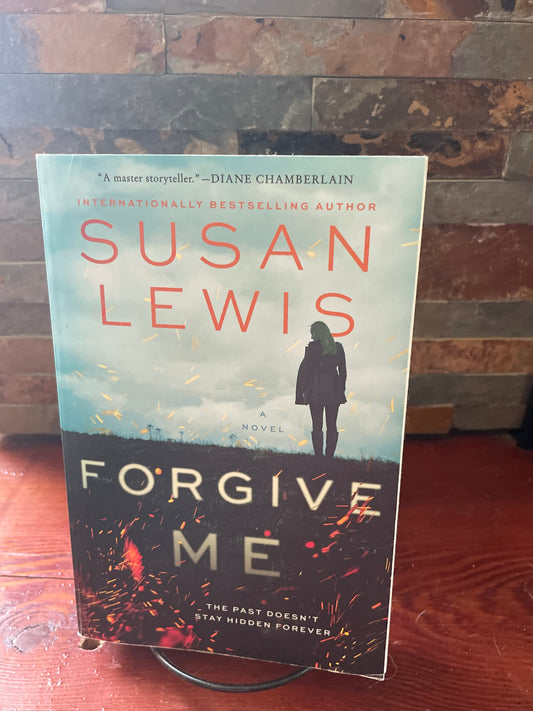 Forgive Me by Susan Lewis