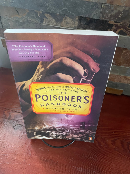 Poisoner’s Handbook by Deborah Blum