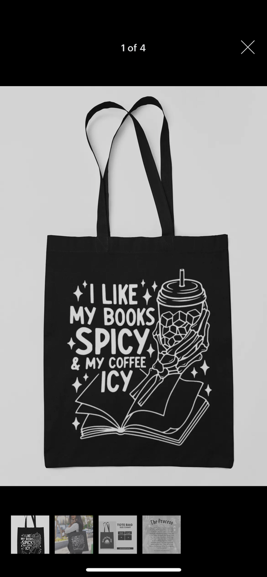 I like my books spicy & my coffee icy tote bag