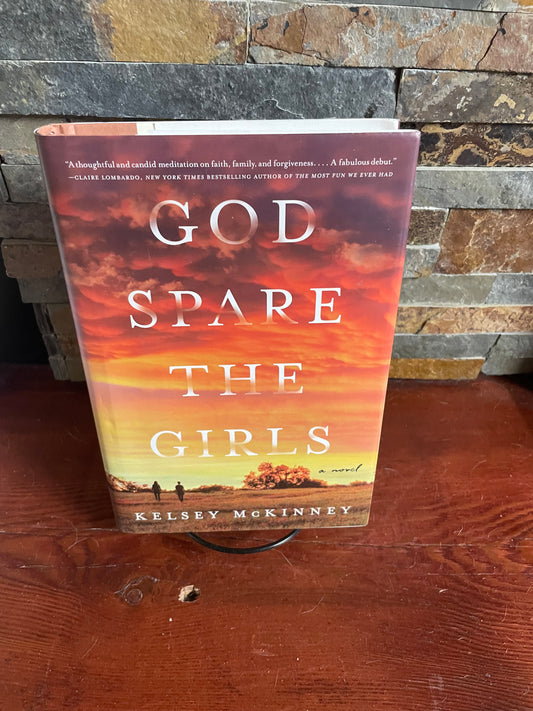 God Spare the Girls by Kelsey McKinney