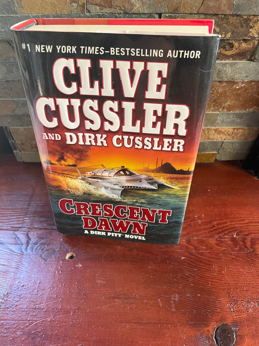 Crescent Dawn by Clive & Dirk Cussler