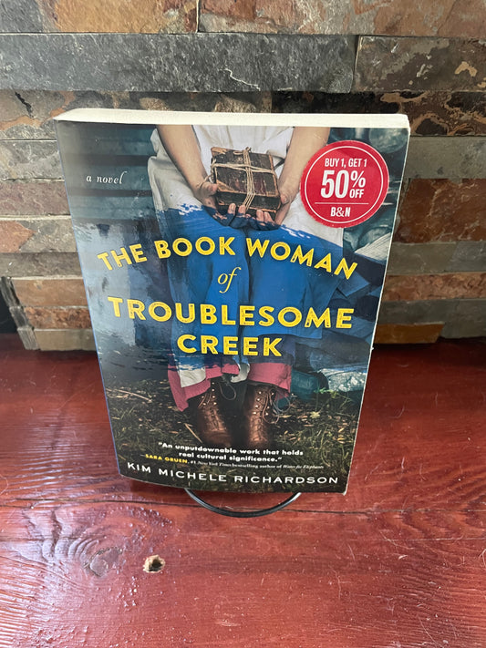 The Book Woman of Troublesome Creek by Kim Michele Richardson