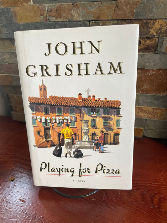 Playing for Pizza by John Grisham