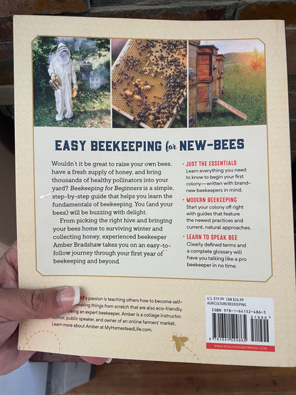 Beekeeping for Beginners : How to Raise Your First Bee Colonies