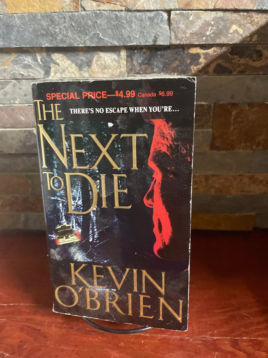 Next To Die by Kevin O’Brien