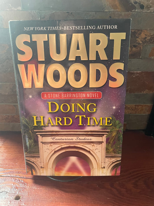 Doing Hard Time by Stuart Woods