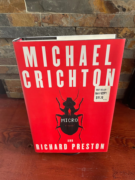 Micro by Michael Crichton & Richard Preston