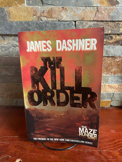 The Kill Order by James Dashner